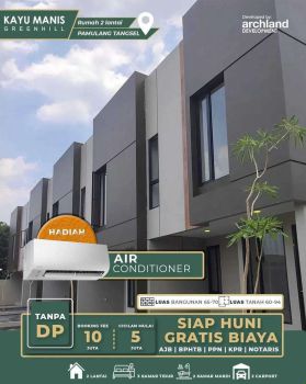 Rumah 2 lantai siap huni kayu manis Greenhill 10 menit toll bandara