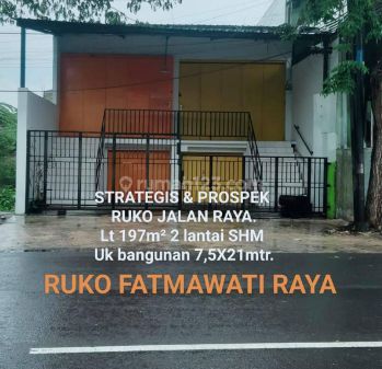 RUKO 2 LANTAI FATMAWATI RAYA