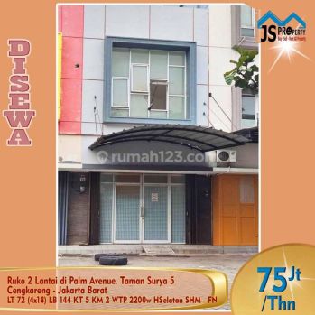 DISEWAKAN RUKO 2 LT, PALM AVENUE, TAMAN SURYA 5, CENGKARENG,JAKARTA BARAT
