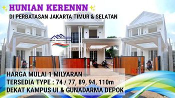 Hunian Keren di Perbatasan Jakarta Timur & Jakarta Selatan