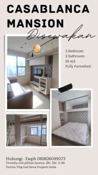 Casablanca Mansion 3 Bedroom 55m2 Baru Renov Disewakan
