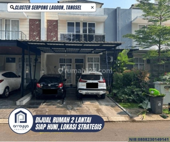 Dijual Rumah 2 Lantai Cluster Serpong Lagoon Siap Huni