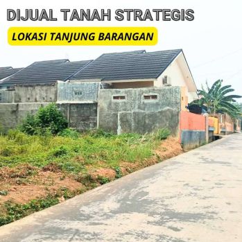 dijual tanah tanjung barangan murah