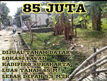 TANAH DI JUAL DI BAYAN KADIPIRO BANJARSARI SURAKARTA LUAS TANAH 65 M