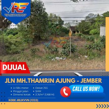 TANAH PINGGIR JALAN AJUNG - AREA PERGUDANGAN JEMBER