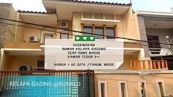 DISEWAKAN RUMAH KELAPA GADING BAGUS SIAP HUNI KT 3+1
