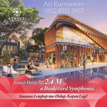Now launching! STROZZI AT SYMPONIA summarecon dp 10% aja cash 36x 2,4M