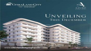 Apartment Mewah Azure Di Citraland City Losari CPI Makassar