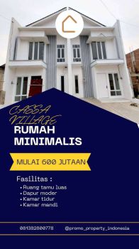 Hunian Baru Minimalis Harga Promo Mulai 600Jutaan Lokasi Strategis