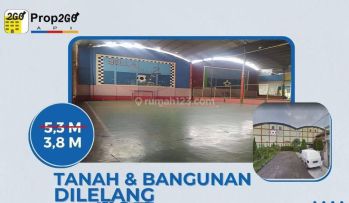 Tanah Dan Bangunan Dilelang