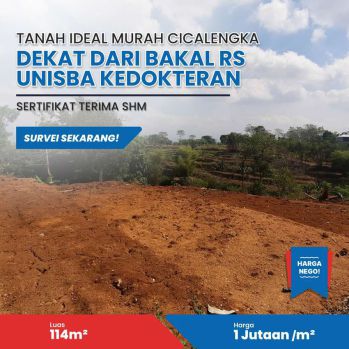 Tanah Cicalengka 1,5 KM Rencana RS UNISBA Bandung SHM