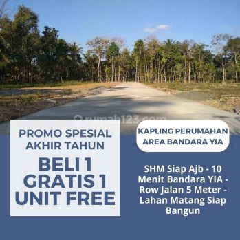 Promo Nataru Beli 1 Kapling Gratis 1 Unit Free, SHM Siap Ajb