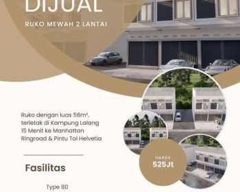 Ruko paling ekonomis lokasi strategis dkt ke tol helvetia promo 525jt