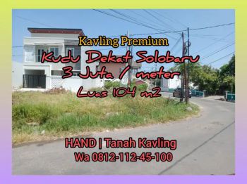 TANAH KAVLING PREMIUM DI KUDU DEKAT SD ISLAM AL AZHAR 28 SOLOBARU