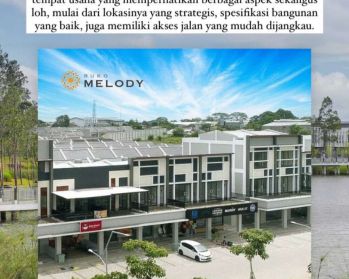 Satu-satunya ruko Melody commercial hadap jalan sekaligus hadap danau
