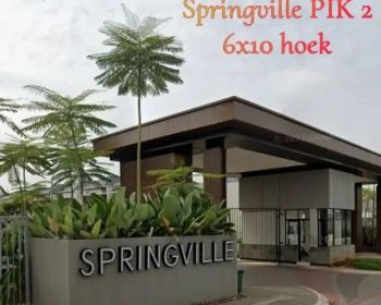 DISEWAKAN RUMAH HOEK SIAP HUNI DI SPRINGVILLE PIK 2