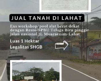jual tanah di jl muara enim lahat