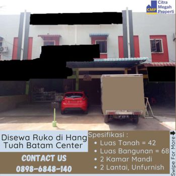 Disewa Ruko di Hang Tuah Batam Center