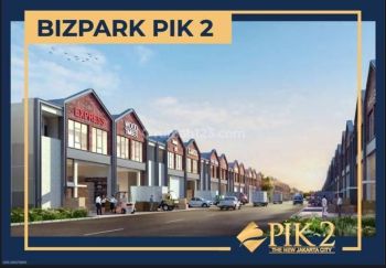 Jual Gudang Multiguna Murah Luas 9x30 Bizpark Pik 2 Jakarta Utara