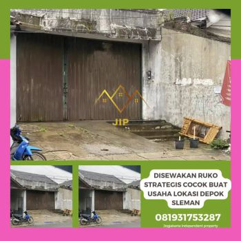 Disewakan ruko strategis cocok buat usaha lokasi depok sleman