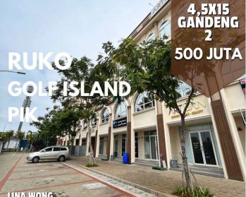 MURAH SEWA RUKO GANDENG GOLF ISLAND - PIK DEKAT BCA GOLF ISLAND