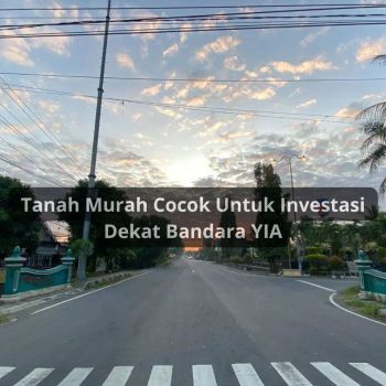 Depan Bandara YIA Jogja, 6 Menit Ke UNY Wates