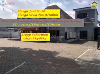Dijual Atau Disewakan Rumah di Mainroad Dipenogoro Bandung Strategis Bebas