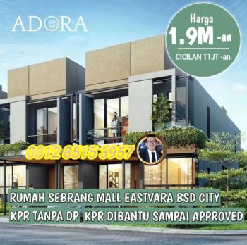 ADORA @terravia bsd city DP full dibayarin dev / dp nol diskon 12,5%