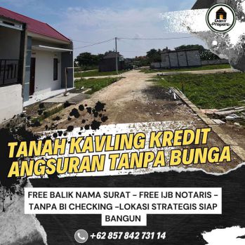 tanah kavling murah - kredit angsuran tanpa bunga