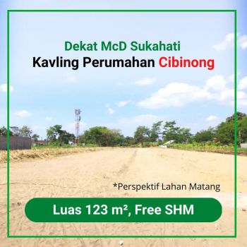 Tanah Cibinong 123m2 Area Acropolis. Promo Free SHM!