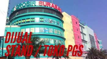 Dijual Stand Toko PGS Surabaya