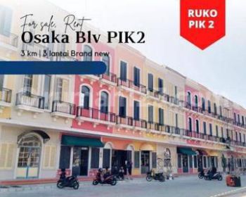 RUKO OSAKA 4.5x20 PIK 2 BOULEVARD JALAN UTAMA