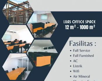 Office Space Untuk Start Up Fasilitas Komplit Lokasi Strategis