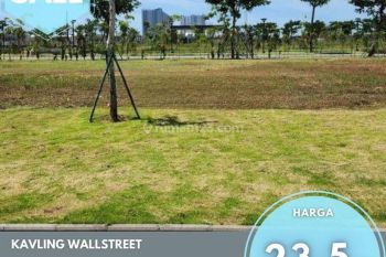 Kavling Komersil Wallstreet 10x35 Pik 2 Posisi Bagus Best Price