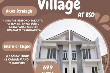 Cassa Village At Bsd, Rumah Mewah 2 Lantai Harga Terjangkau