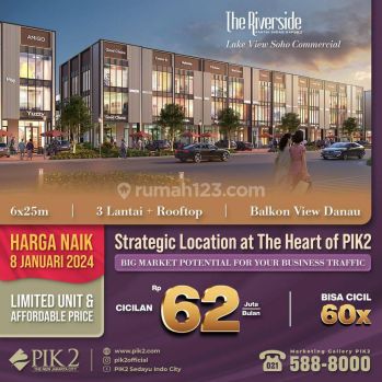 Jual Soho Pik2 Riverside Ukuran 6x20 Baru Lokasi Bagus Bisa Cicil