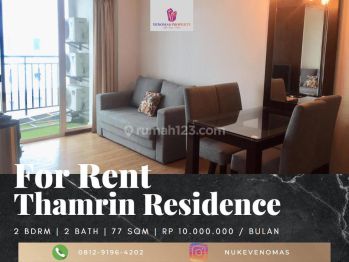 Disewakan Apartemen Thamrin Residence 2 Bedrooms Full Furnished