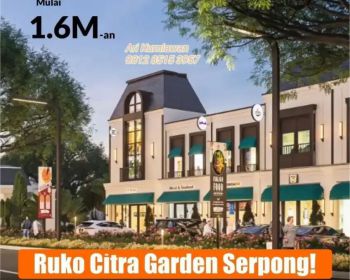RUKO La Valle 4,5x16 dikota mandiri 400ha citra garden serpong!!