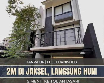 Rumah Siap Huni Jagakarsa Tanpa DP