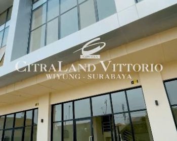 Ruko Citraland Vittorio Lokasi Strategis Nol Raya Mulai 3 M-an