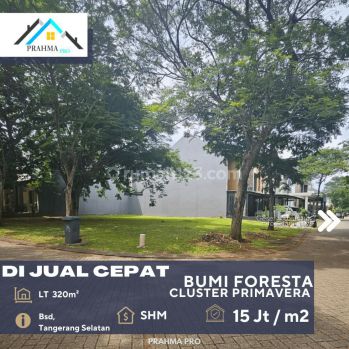 Bumi Foresta Bsd Tangerang Selatan Tanah Cluster Primavera di Jual