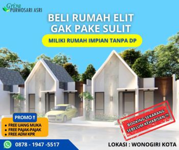 BELI RUMAH ELIT GAPAKE SULIT DP 0%