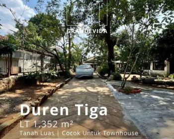 Tanah Harga Di Bawah Pasaran Di Duren Tiga Akses Jalan Utama