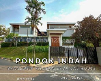 Brandnew Modern Tropical Minimalis at Pondok Indah South Jakarta