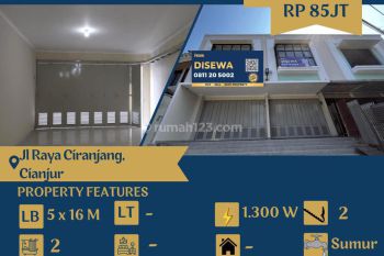 Disewakan Ruko Baru 2 Lantai di Jalan Raya Ciranjang, Cianjur