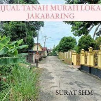 Dijual Tanah SHM Siap Bangun Lokasi Jakabaring Dekat Stadion