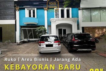 Ruko Kebayoran Baru 2,5 Lantai. Dekat Blok M Dan Panglima Polim