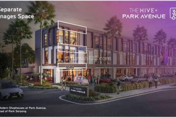 Ruko The Hive Park Avenue Serpong 3 Lantai & Backyard Serpong Tangerang