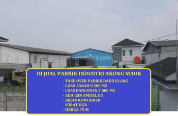 Jual Pabrik Daur Ulang Kawasan Industri Akong Sepatan Tangerang