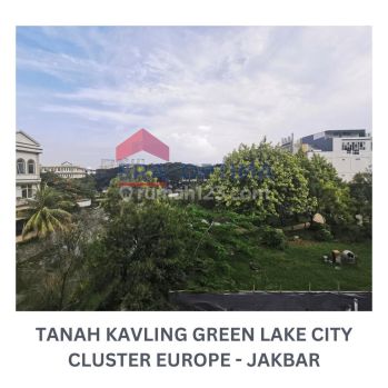 Dijual Tanah Kavling di Green Lake City Cluster Europe Jakbar